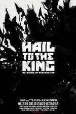 Watch Hail to the King: 60 Years of Destruction Wootly