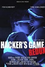 Watch Hacker\'s Game Redux Wootly