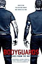 Watch Bodyguards: Secret Lives from the Watchtower Wootly