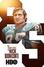 Watch The Many Lives of Nick Buoniconti Wootly