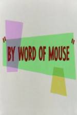 Watch By Word of Mouse Wootly