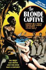 Watch The Blonde Captive Wootly