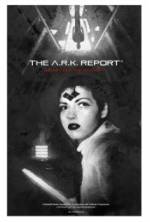 Watch The A.R.K. Report Wootly