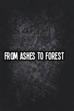 Watch From Ashes to Forest Wootly