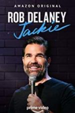 Watch Rob Delaney: Jackie Wootly