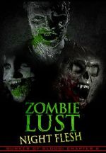 Watch Bunker of Blood: Chapter 6: Zombie Lust: Night Flesh Wootly