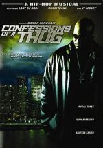 Watch Confessions of a Thug Wootly