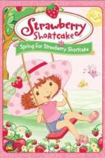 Watch Strawberry Shortcake Spring for Strawberry Shortcake Wootly