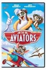 Watch The Aviators Wootly