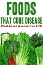 Watch Foods That Cure Disease Wootly