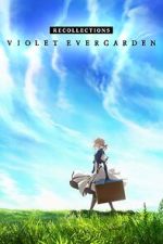 Watch Violet Evergarden: Recollections Wootly