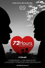 Watch 72 Hours: A Brooklyn Love Story? Wootly