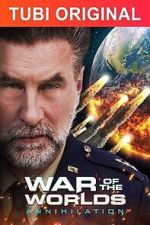 Watch War of the Worlds: Annihilation Wootly