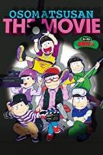 Watch Mr. Osomatsu the Movie Wootly