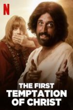 Watch The First Temptation of Christ Wootly