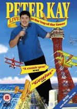 Watch Peter Kay: Live at the Top of the Tower Wootly