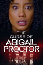 Watch The Curse of Abigail Proctor Wootly