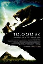 Watch 10,000 BC Wootly