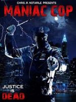 Watch Maniac Cop (Short 2008) Wootly