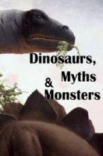 Watch Dinosaurs, Myths and Monsters Wootly