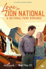 Watch Love in Zion National: A National Park Romance Wootly