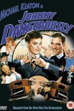 Watch Johnny Dangerously Wootly