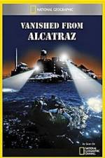 Watch Vanished from Alcatraz Wootly