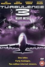 Watch Turbulence 3 Heavy Metal Wootly