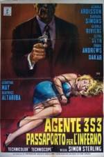 Watch Agente 3S3: Passaporto per l'inferno Wootly