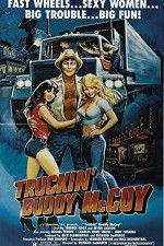 Watch Truckin Buddy McCoy Wootly