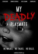 Watch My Deadly Playmate Wootly