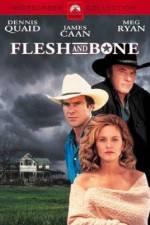 Watch Flesh and Bone Wootly