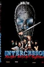 Watch Intercessor: Another Rock \'N\' Roll Nightmare Wootly