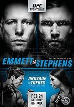 Watch UFC on Fox: Emmett vs. Stephens Wootly