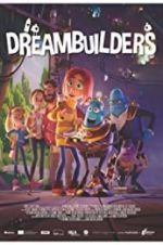 Watch Dreambuilders Wootly