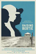 Watch Raising Bertie Wootly