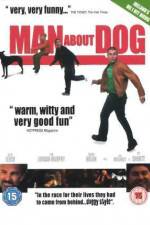 Watch Man About Dog Wootly