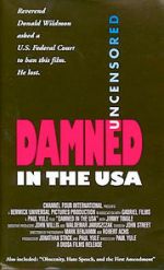 Watch Damned in the U.S.A. Wootly