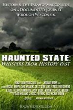 Watch Haunted State: Whispers from History Past Wootly