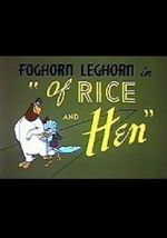 Watch Of Rice and Hen (Short 1953) Wootly