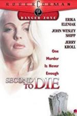 Watch Second to Die Wootly