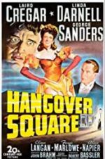 Watch Hangover Square Wootly