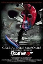 Watch Crystal Lake Memories The Complete History of Friday the 13th Wootly
