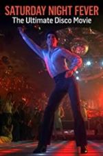 Watch Saturday Night Fever: The Ultimate Disco Movie Wootly