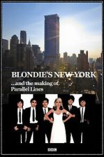Watch Blondie\'s New York and the Making of Parallel Lines Wootly