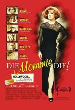 Watch Die, Mommie, Die! Wootly