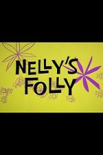 Watch Nelly\'s Folly (Short 1961) Wootly