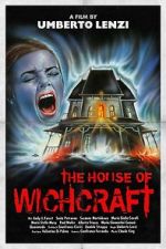 Watch The House of Witchcraft Wootly