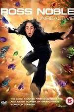 Watch Ross Noble Unrealtime Wootly