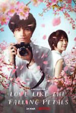 Watch Love Like the Falling Petals Wootly